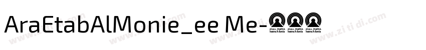 AraEtabAlMonie_ee Me字体转换